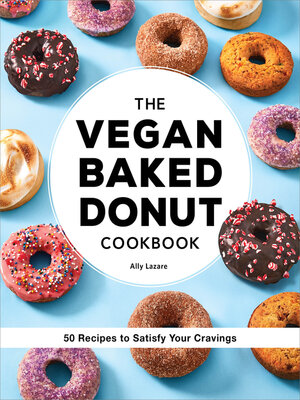 cover image of The Vegan Baked Donut Cookbook